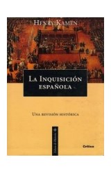 Papel INQUISICION ESPAÑOLA UNA REVISION HISTORICA (COLECCION LIBROS DE HISTORIA)