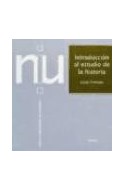Papel INTRODUCCION AL ESTUDIO DE LA HISTORIA (NUEVOS INSTRUME  NTOS UNIVERSITARIOS)
