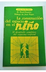Papel CONSTRUCCION DEL ESPACIO EN EL NIÑO (COLECCION APRENDIZAJE)