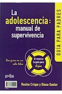 Papel ADOLESCENCIA MANUAL DE SUPERVIVENCIA (GUIA PARA PADRES E HIJOS)