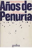 Papel AÑOS DE PENURIA (COLECCION LIBERTAD Y CAMBIO)