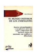 Papel MUNDO INTERIOR DE LOS ENSEÑANTES APORTES PSICOPEDAGOGICOS Y TERAPEUTICOS PARA UNA MEJOR...