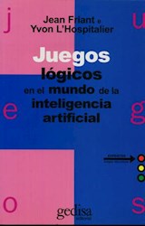 Papel JUEGOS LOGICOS EN EL MUNDO DE LA INTELIGENCIA ARTIFICIAL