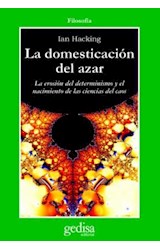 Papel DOMESTICACION DEL AZAR (COLECCION FILOSOFIA)