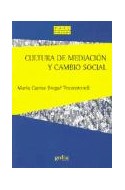 Papel CULTURA DE MEDIACION Y CAMBIO SOCIAL