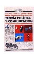 Papel TEORIA POLITICA Y COMUNICACION (MAMIFERO PARLANTE 511515)