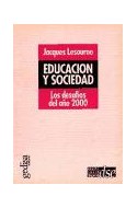 Papel EDUCACION Y SOCIEDAD LOS DESAFIOS DEL AÑO 2000