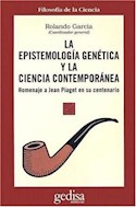 Papel EPISTEMOLOGIA GENETICA Y LA CIENCIA CONTEMPORANEA LA
