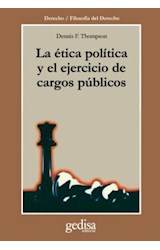 Papel ETICA POLITICA Y EL EJERCICIO DE CARGOS PUBLICOS (DERECHO / FILOSOFIA DEL DERECHO)