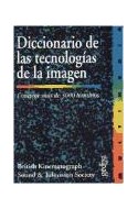 Papel DICCIONARIO DE LAS TECNOLOGIAS DE LA IMAGEN