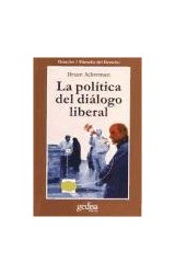 Papel POLITICA DEL DIALOGO LIBERAL (DERECHO / FILOSOFIA DEL DERECHO)