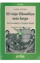 Papel VIAJE FILOSOFICO MAS LARGO DE ARISTOTELES A VIRGINIA WOOLF (COLECCION FILOSOFIA SERIE CLADEMA)