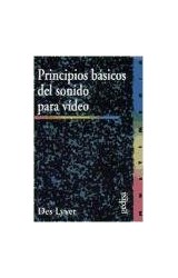 Papel PRINCIPIOS BASICOS DEL SONIDO PARA VIDEO (COLECCION MULTIMEDIA)
