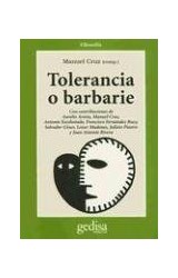 Papel TOLERANCIA O BARBARIE (COLECCION HOMBRE Y SOCIEDAD SERIE CLADEMA)