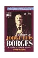 Papel VIDA DE JORGE LUIS BORGES EL HOMBRE EN EL ESPEJO