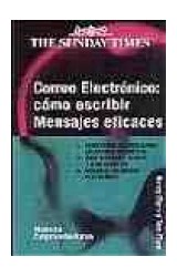 Papel CORREO ELECTRONICO COMO ESCRIBIR MENSAJES EFICACES (SERIE THE SUNDAY TIMES)