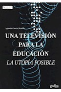 Papel UNA TELEVISION PARA LA EDUCACION LA UTOPIA POSIBLE