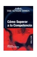 Papel COMO SUPERAR A LA COMPETENCIA (SERIE THE SUNDAY TIMES)