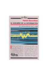 Papel DISCURSO DE LA INFORMACION LA CONSTRUCCION DEL ESPEJO SOCIAL (COLECCION MAMIFERO PARLANTE)