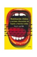 Papel DOMINACION ETNICA Y RACISMO DISCURSIVO EN ESPAÑA Y AMERICA LATINA