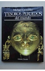 Papel TESOROS PERDIDOS DEL MUNDO [2 TOMOS] (COLECCION ATLAS DE LO EXTRAORDINARIO)