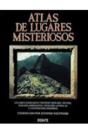 Papel ATLAS DE LUGARES MISTERIOSOS LUGARES SAGRADOS E INEXPLICADOS DEL MUNDO PAISAJES SIMBOLICOS...