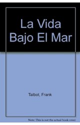 Papel VIDA BAJO EL MAR (COLECCION DESCUBRIMIENTOS) (CARTONE)