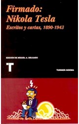 Papel FIRMADO NIKOLA TESLA ESCRITOS Y CARTAS [1890-1943] (COLECCION NOEMA)