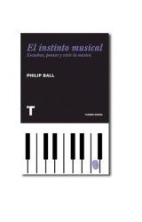 Papel INSTINTO MUSICAL ESCUCHAR PENSAR Y VIVIR LA MUSICA (COLECCION NOEMA)