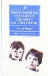Papel PSICOANALISIS DEL DESARROLLO DEL NIÑO Y DEL ADOLESCENTE (PSICOLOGIA PROFUNDA 10002)