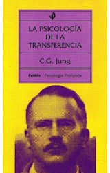 Papel PSICOLOGIA DE LA TRANSFERENCIA (PSICOLOGIA PROFUNDA 10006)