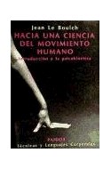 Papel HACIA UNA CIENCIA DEL MOVIMIENTO HUMANO (EDUCADOR 30003)