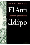 Papel ANTI EDIPO CAPITALISMO Y ESQUIZOFRENIA (COLECCION BASICA)