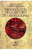Papel METODOLOGIA DE LA HISTORIA DE LAS RELIGIONES (ORIENTALIA 42020)