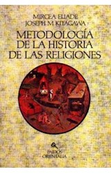 Papel METODOLOGIA DE LA HISTORIA DE LAS RELIGIONES (ORIENTALIA 42020)