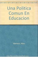 Papel UNA POLITICA COMUN DE EDUCACION (TEMAS DE EDUCACION 28015)