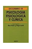 Papel DICCIONARIO DE PSICOLOGIA FISIOLOGICA Y CLINICA (LEXICON 43005)