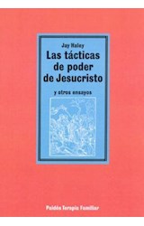 Papel TACTICAS DE PODER DE JESUCRISTO Y OTROS ENSAYOS (TERAPIA FAMILIAR 14039)