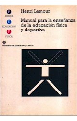 Papel MANUAL PARA LA ENSEÑANZA DE LA EDUCACION FISICA Y DEPORTIVA (PSICOMOTRICIDAD 29041)