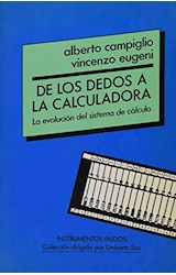 Papel DE LOS DEDOS A LA CALCULADORA LA EVOLUCION DEL SISTEMA DE CALCULO (INSTRUMENTOS 33009)