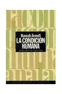 Papel CONDICION HUMANA (ESTADO Y SOCIEDAD 45014)
