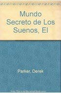 Papel MUNDO SECRETO DE LOS SUEÑOS (DIVULGACION 39100)