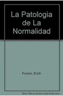 Papel PATOLOGIA DE LA NORMALIDAD (COLECCION STUDIO 31097)