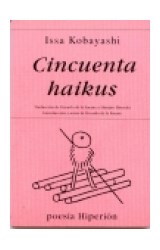 Papel CINCUENTA HAIKUS (EDICION BILINGÜE ESPAÑOL-JAPONES) (BOLSILLO)