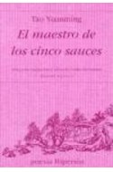 Papel MAESTRO DE LOS CINCO SAUCES (COLECCION POESIA) (EDICION BILINGÜE ESPAÑOL-JAPONES) (533) (RUSTICA)
