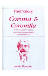 Papel CORONA & CORONILLA (COLECCION POESIA) (599) (EDICION BILINGÜE ESPAÑOL-FRANCES) (RUSTICA)