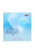 Papel VOZ DE ANGEL ENCUENTRA TU FELICIDAD CON LA AYUDA DE LOS ANGELES (CARTONE)