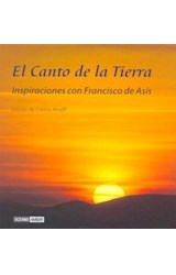Papel CANTO DE LA TIERRA INSPIRACIONES CON FRANCISCO DE ASIS (CARTONE)