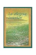Papel ALEGRIA INTERIOR INSPIRACIONES PARA DESCUBRIR LA SENDA DE LA FELICIDAD (EL JARDIN INTERIOR)