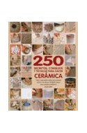Papel 250 SECRETOS CONSEJOS Y TECNICAS PARA HACER CERAMICA